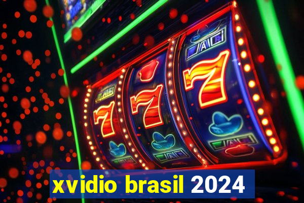 xvidio brasil 2024